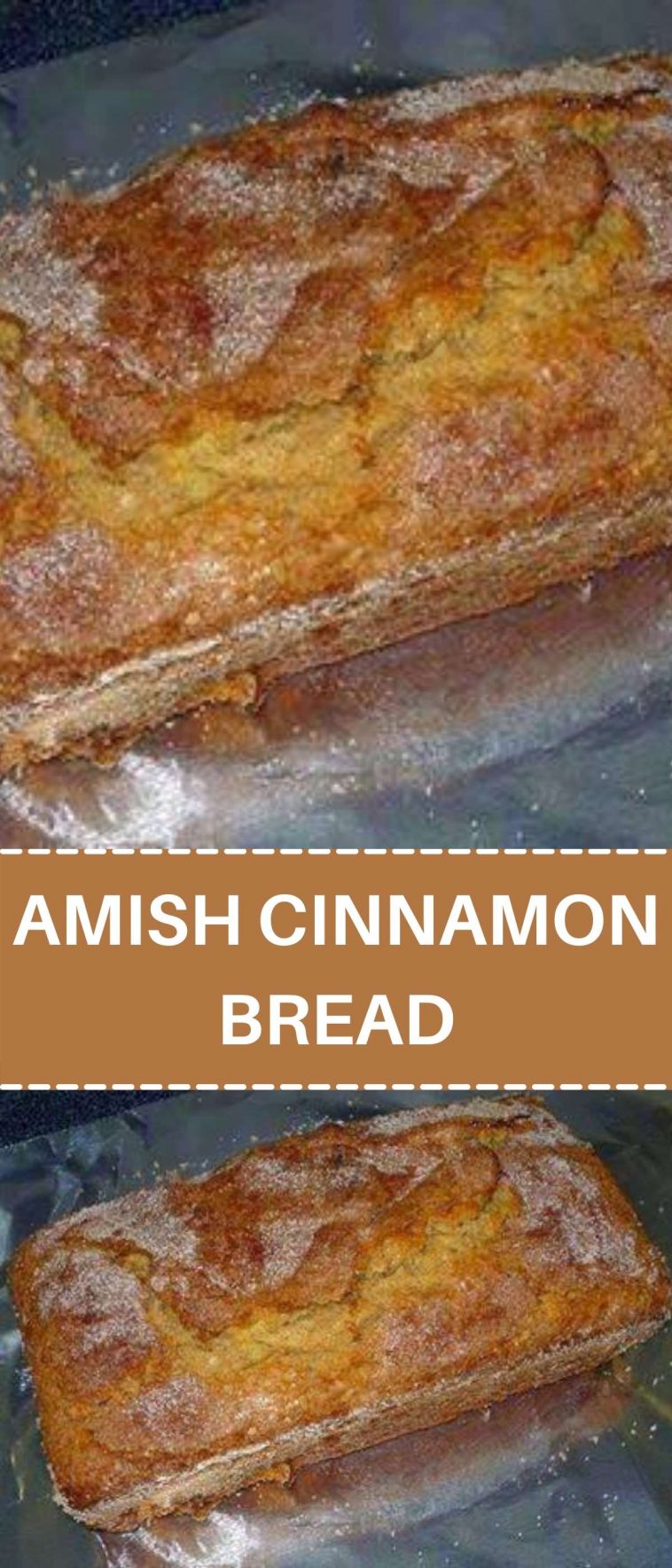AMISH CINNAMON BREAD