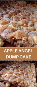 APPLE ANGEL DUMP CAKE