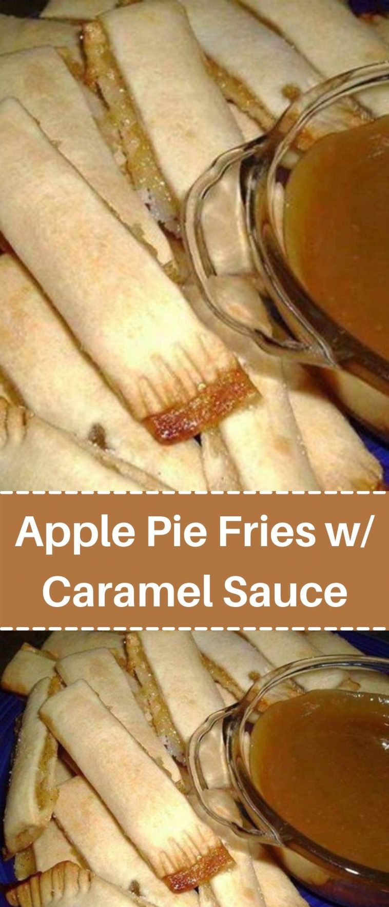 Apple Pie Fries w/ Caramel Sauce