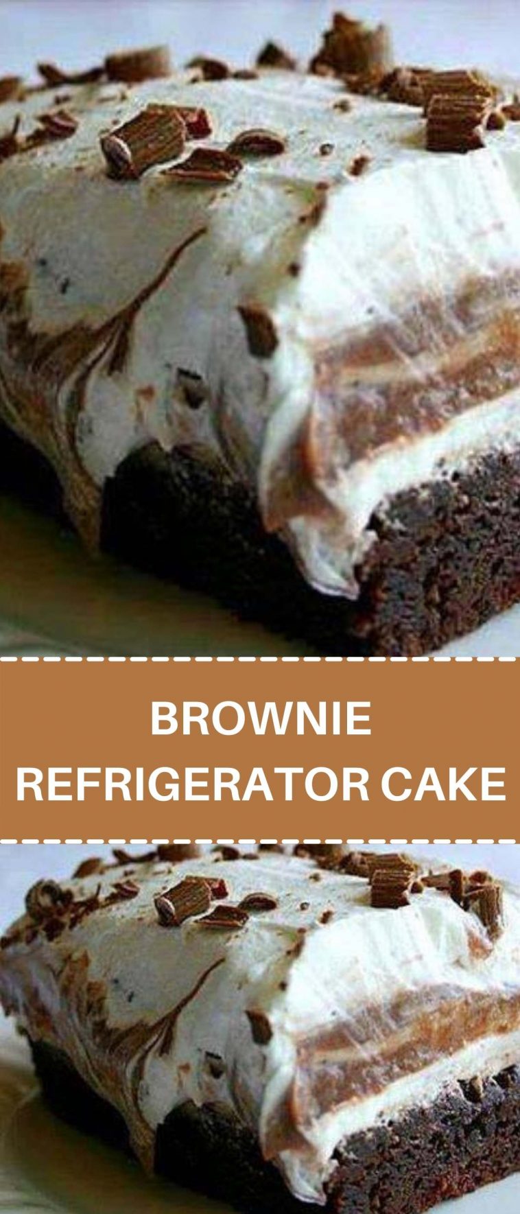 BROWNIE REFRIGERATOR CAKE