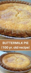 BUTTERMILK PIE (100 yr. old recipe)