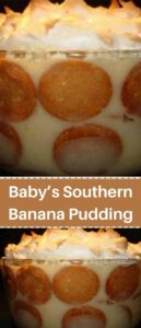 Baby’s Southern Banana Pudding
