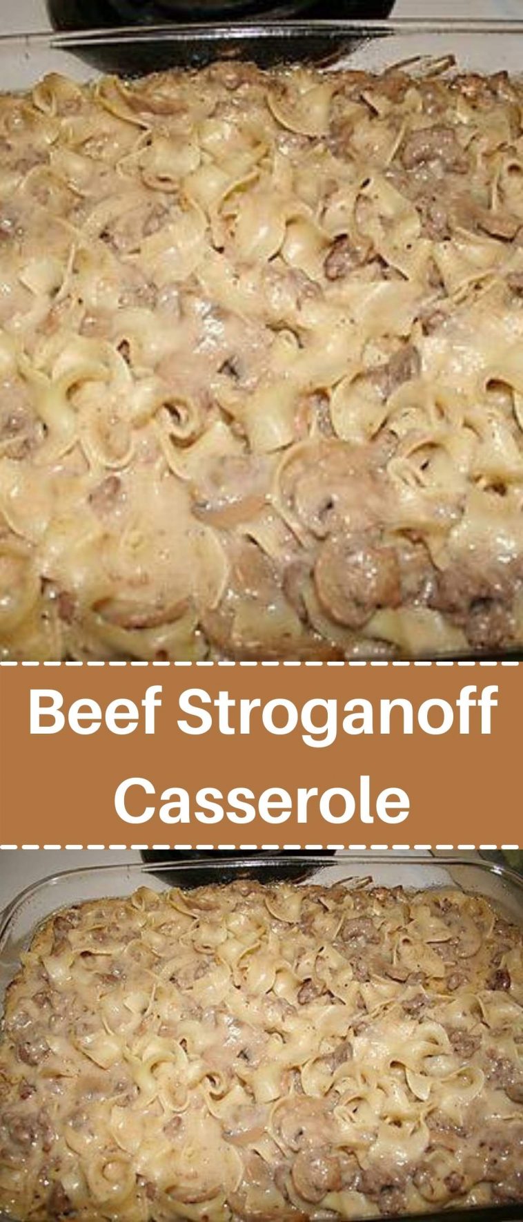 Beef Stroganoff Casserole