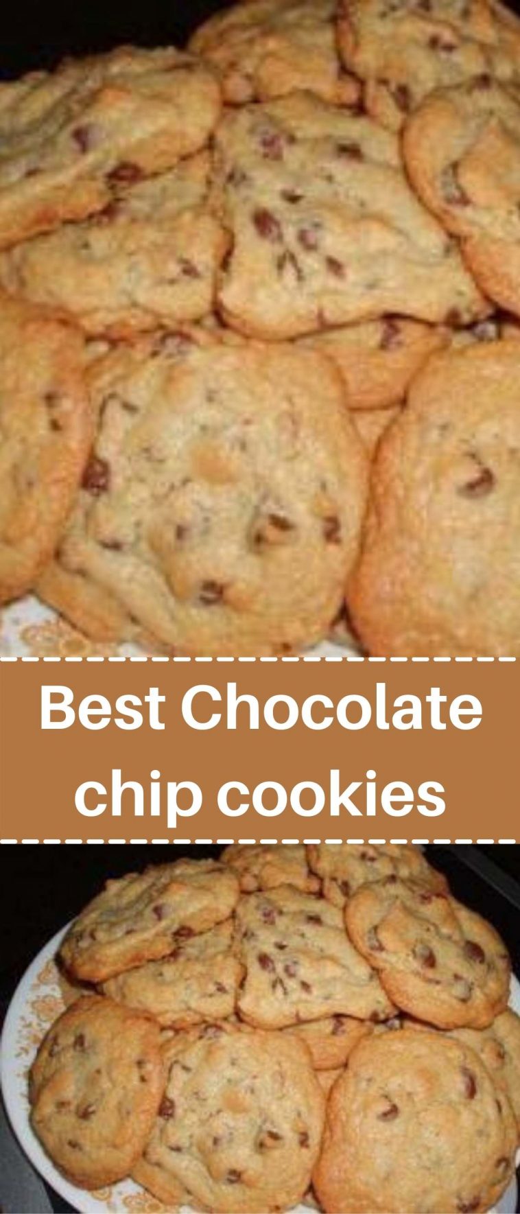 Best Chocolate chip cookies