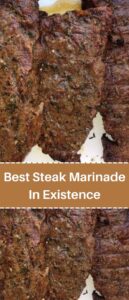 Best Steak Marinade In Existence
