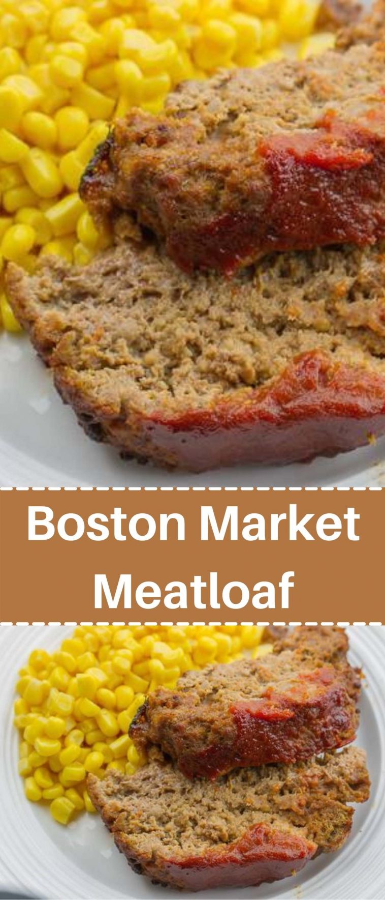 Boston Market Meatloaf