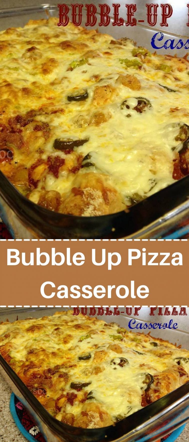 Bubble Up Pizza Casserole