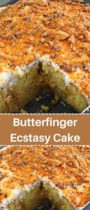 Butterfinger Ecstasy Cake