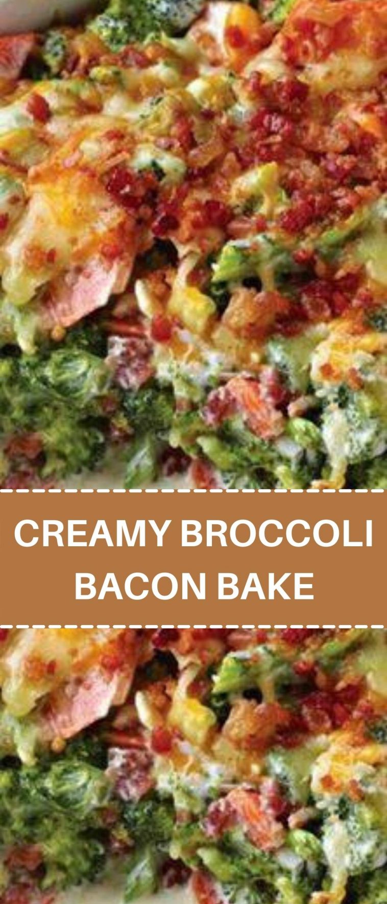 CREAMY BROCCOLI BACON BAKE