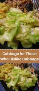 Cabbage for Those Who Dislike Cabbage
