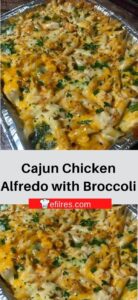 Cajun Chicken Alfredo with Broccoli
