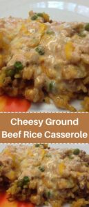 Cheesy Ground Beef Rice Casserole