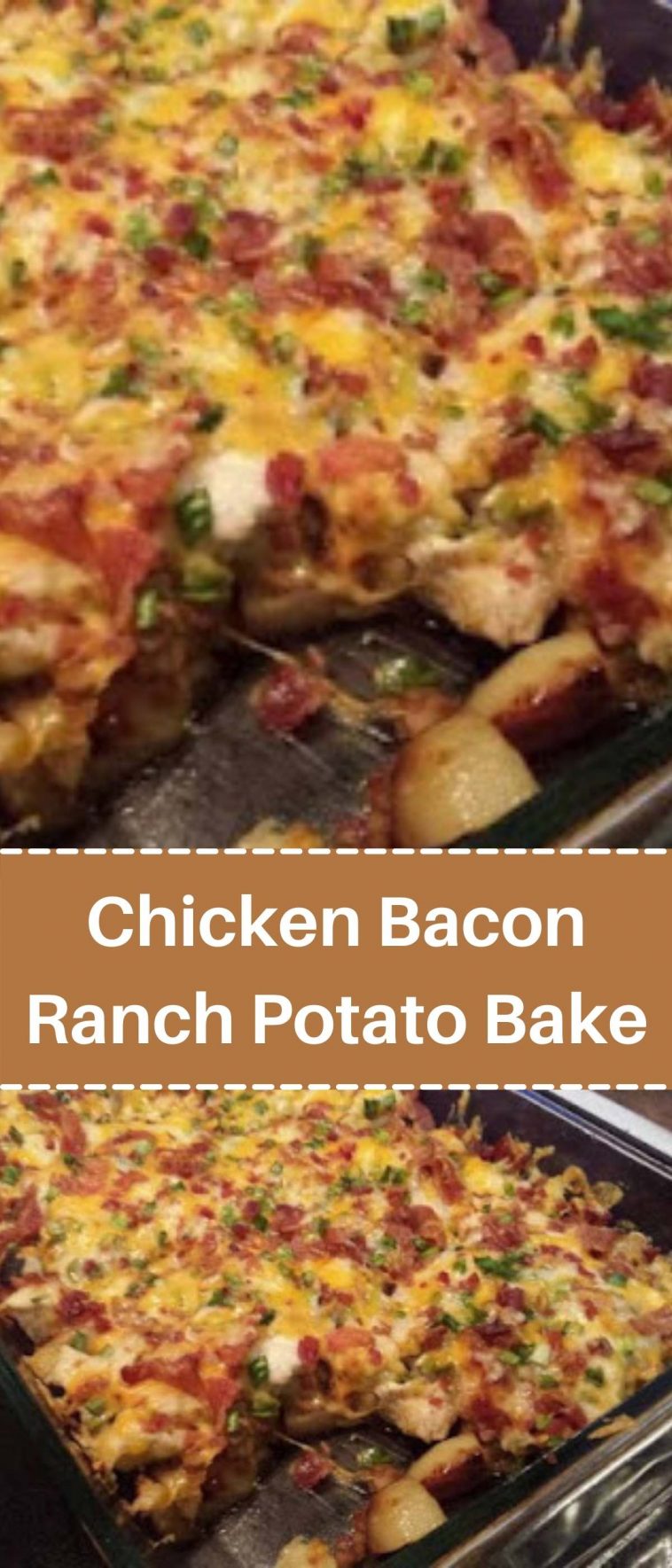 Chicken Bacon Ranch Potato Bake