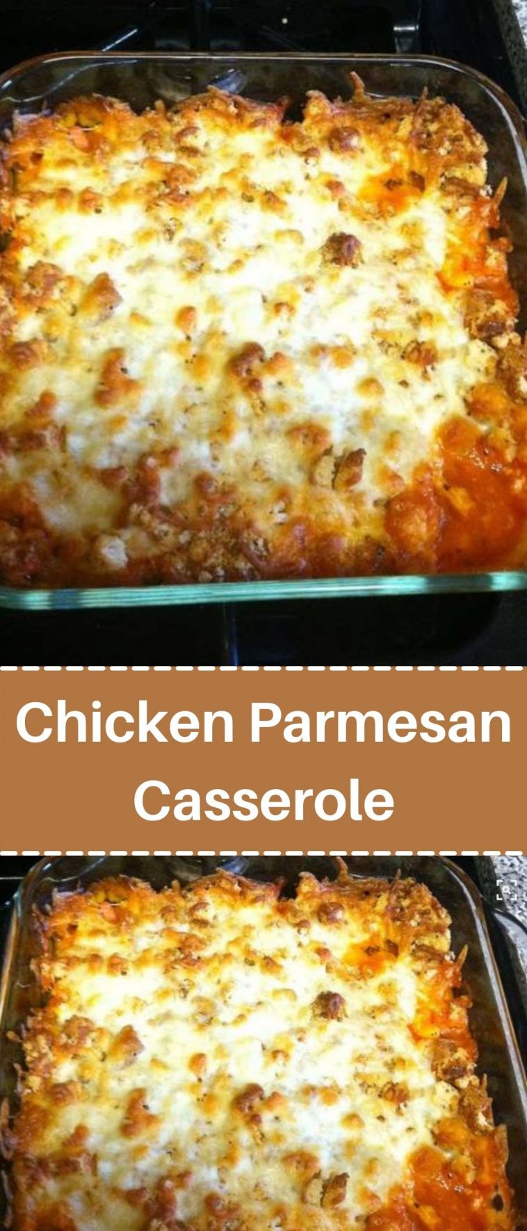Chicken Parmesan Casserole HOLY CRAP!