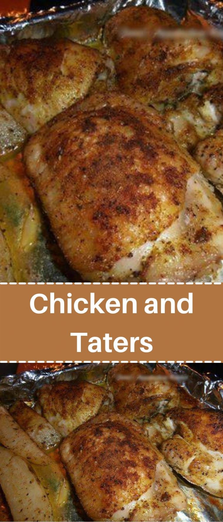 Chicken and Taters