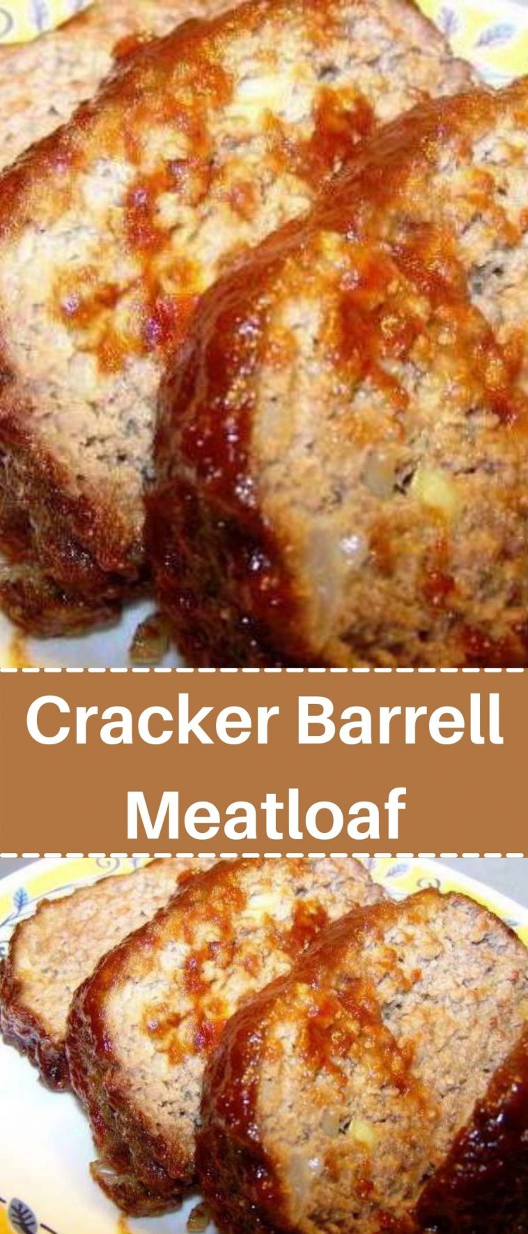 Cracker Barrell Meatloaf