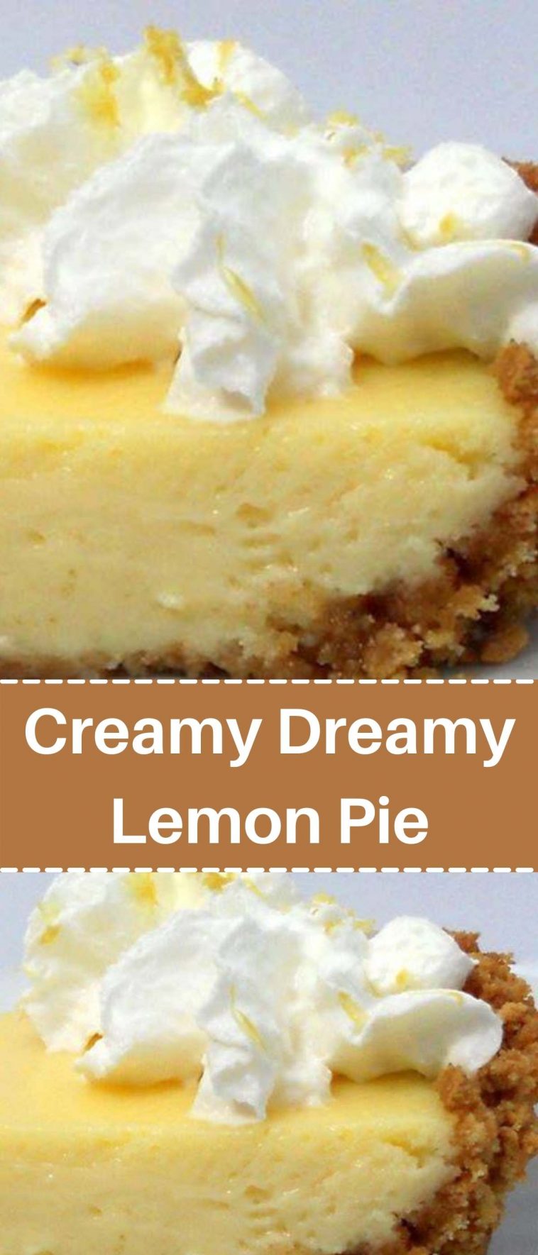Creamy Dreamy Lemon Pie