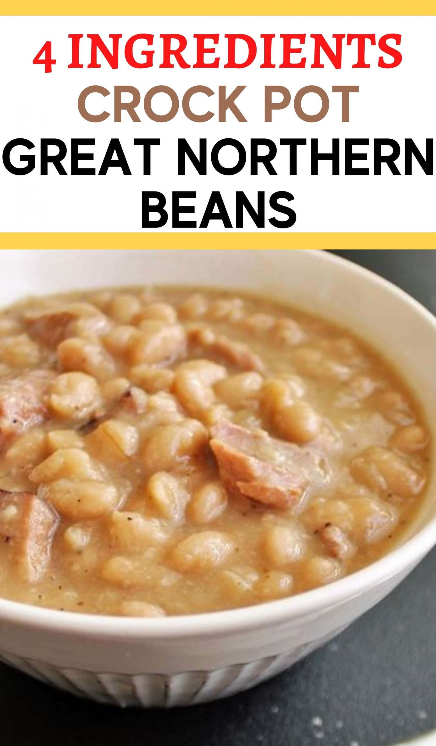 Crock Pot Great Northern Beans