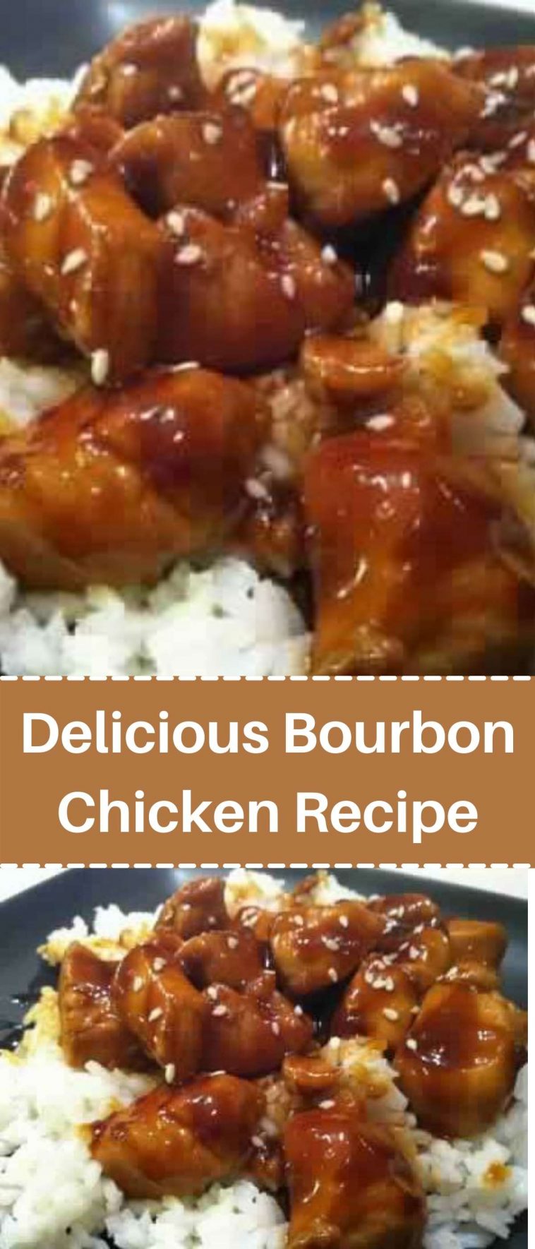 Delicious Bourbon Chicken Recipe