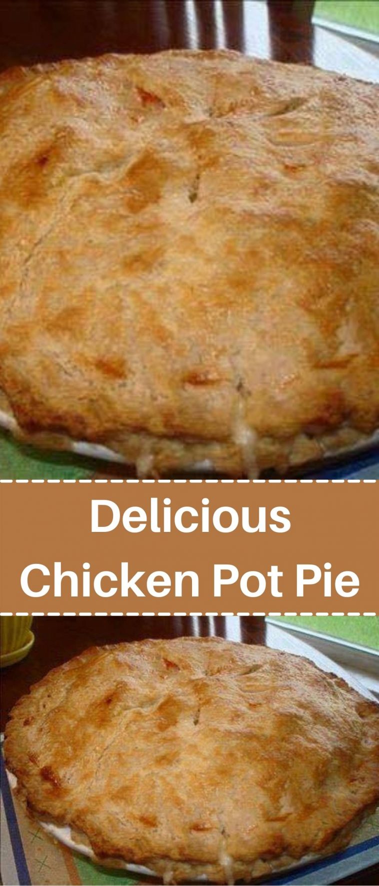 Delicious Chicken Pot Pie