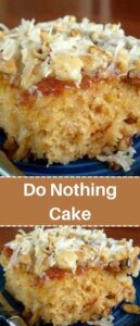Do Nothing Cake
