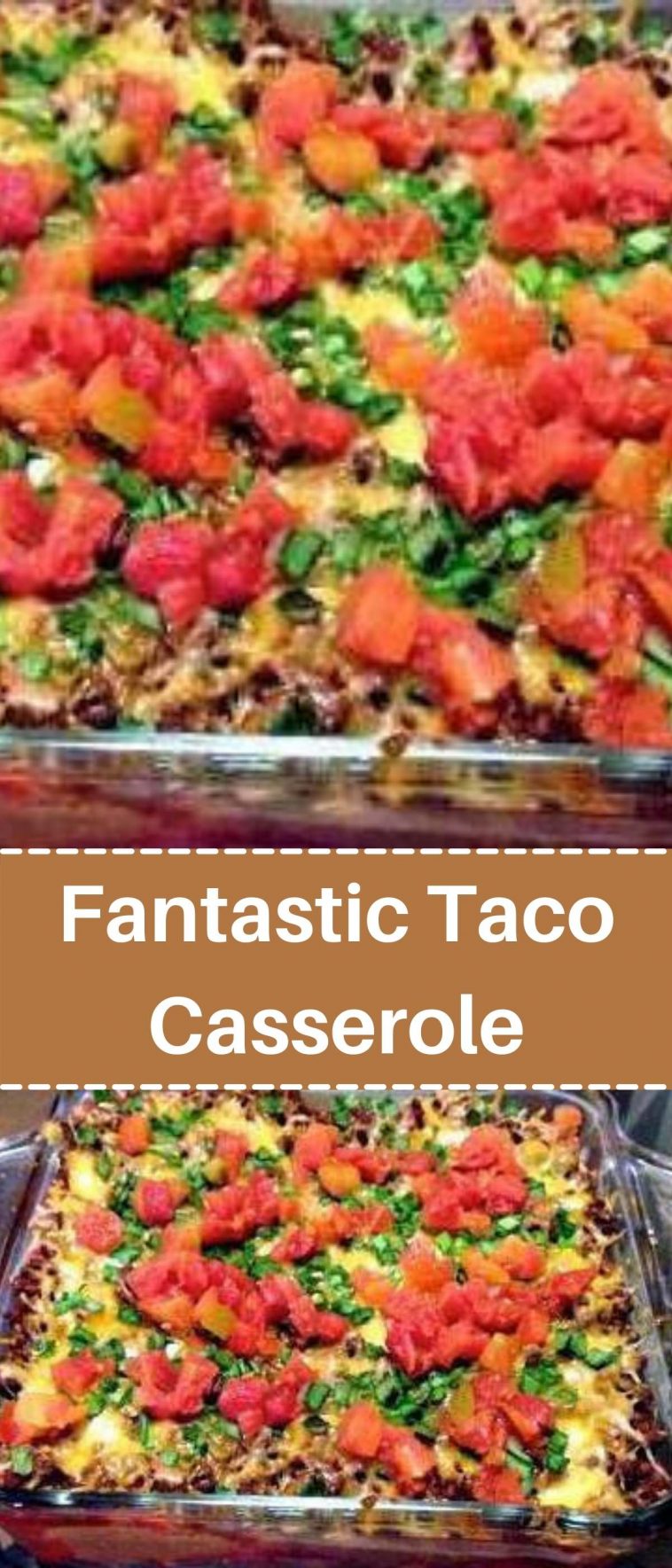 Fantastic Taco Casserole