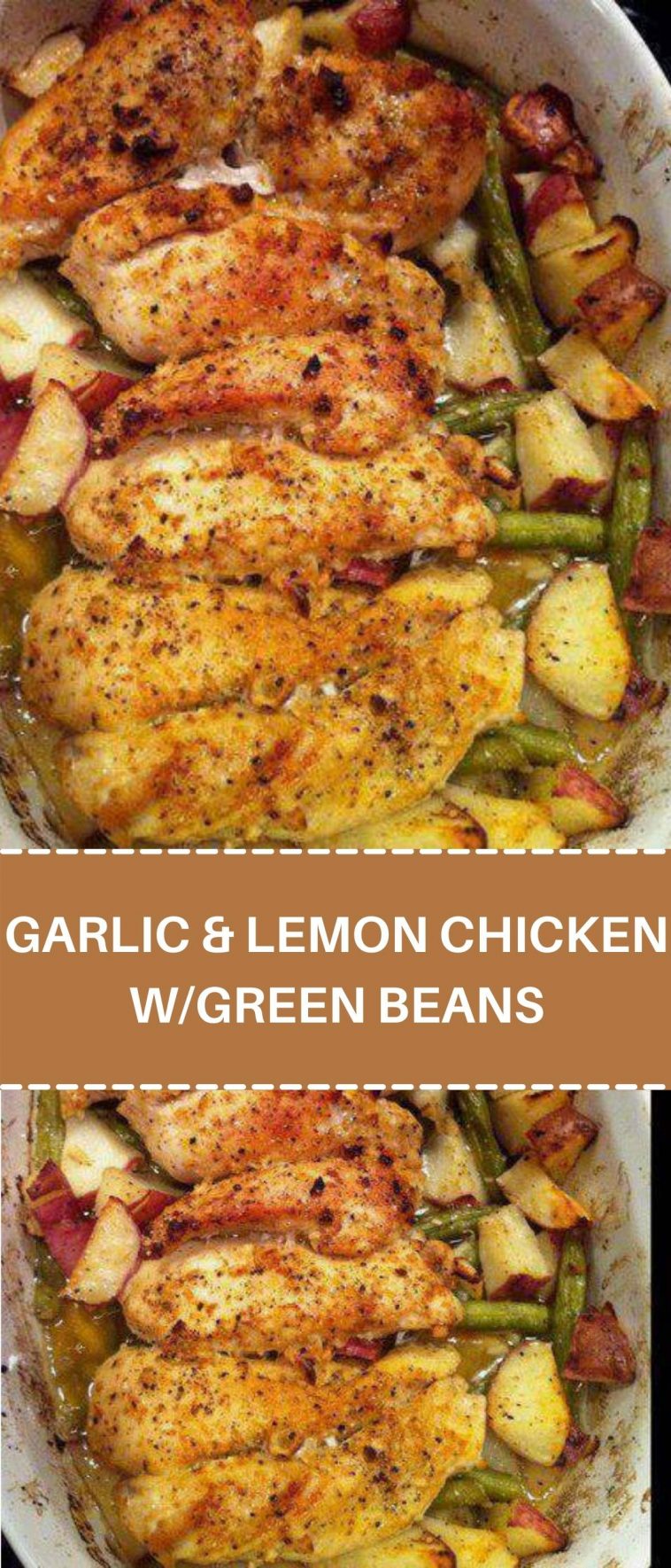WOW!!!! THIS IS AWESOME!!!! GARLIC & LEMON CHICKEN W/GREEN BEANS