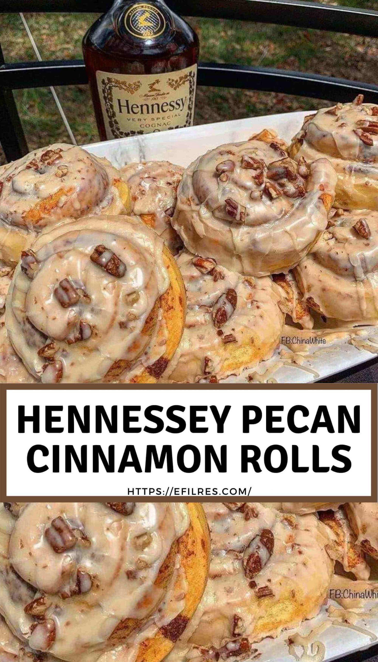 Hennessey Pecan Cinnamon Rolls