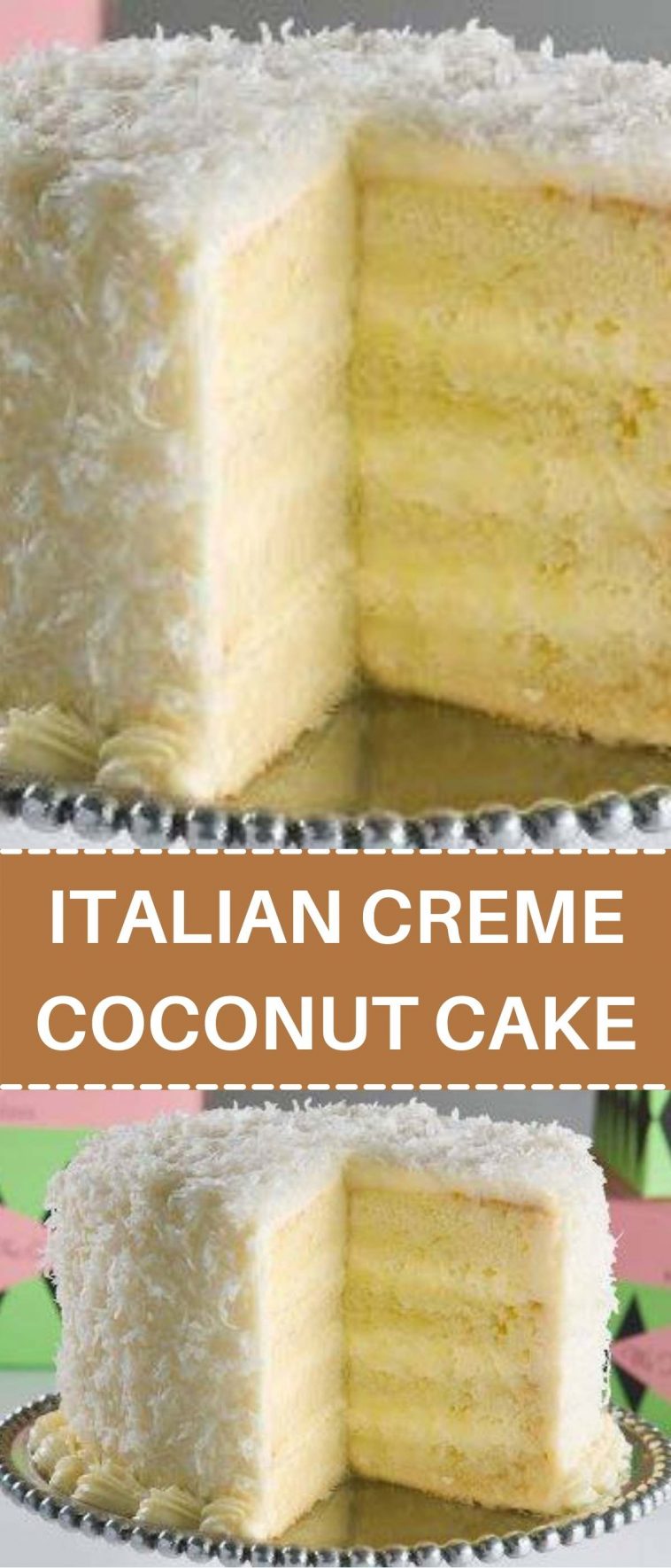 ITALIAN CREME COCONUT CAKE