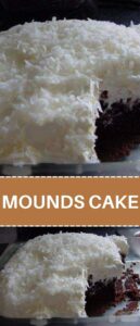 MOUNDS CAKE