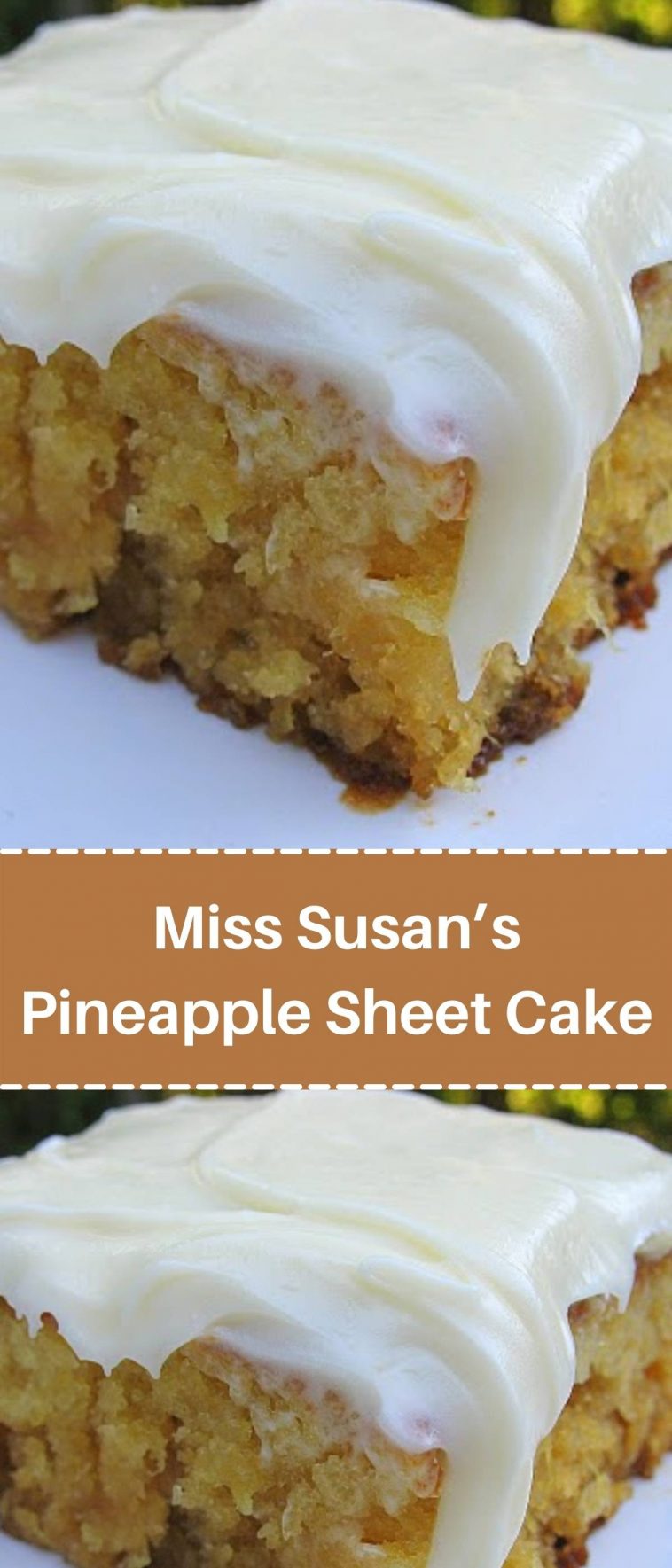 Miss Susan’s Pineapple Sheet Cake