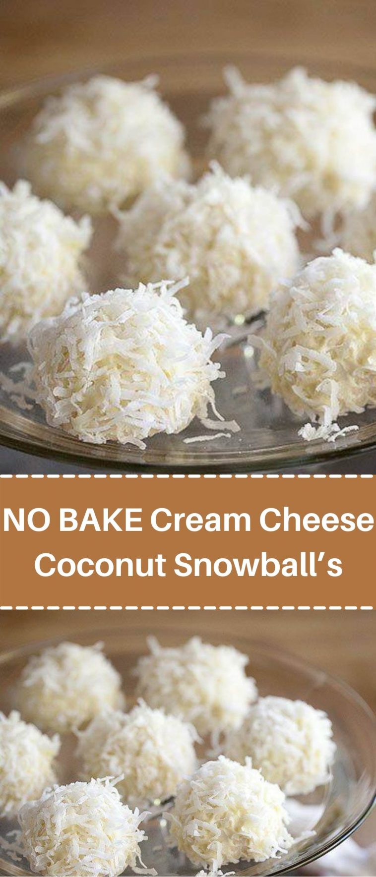 NO BAKE – Cream Cheese, Coconut, Snowball’s Recipe