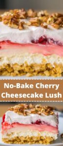 No-Bake Cherry Cheesecake Lush