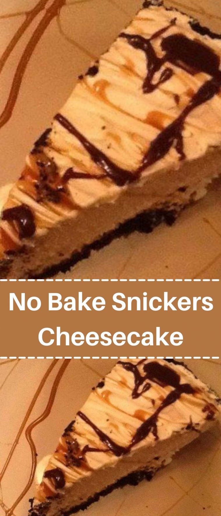No Bake Snickers Cheesecake
