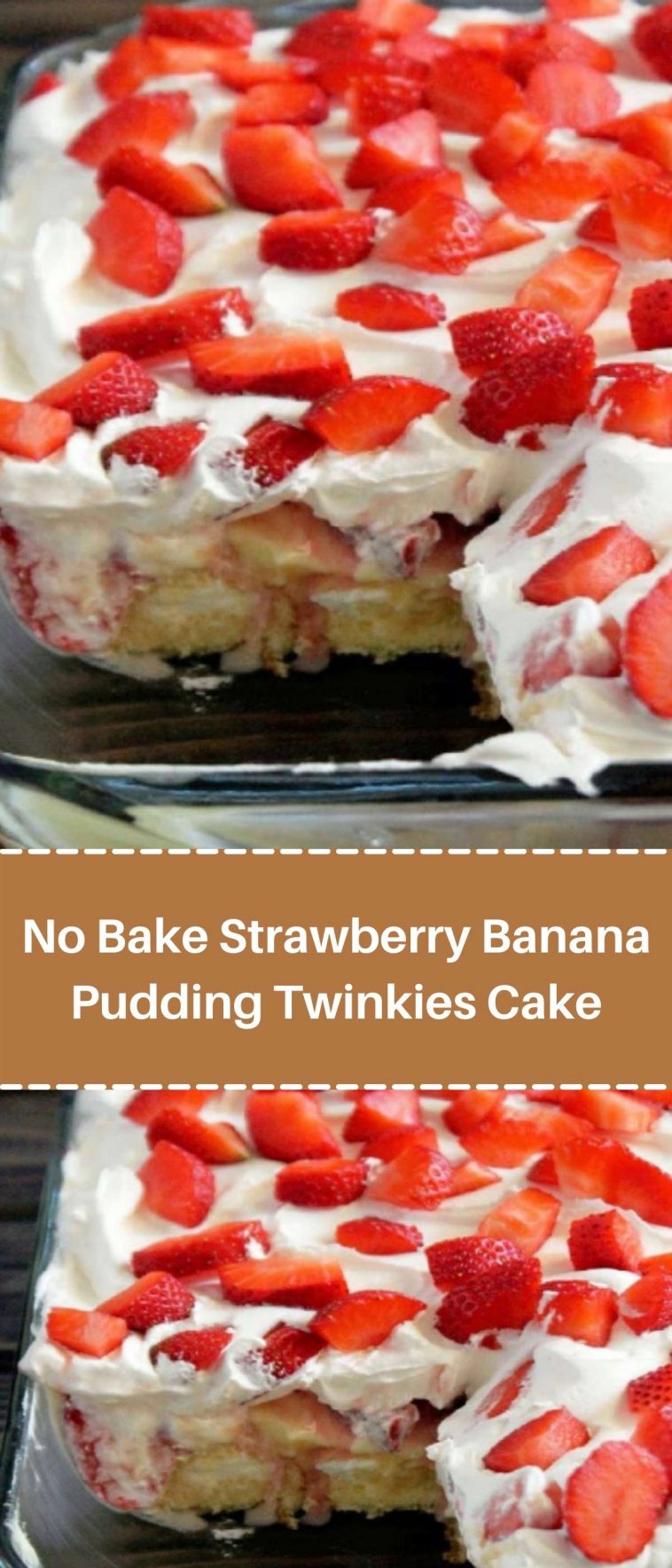 No Bake Strawberry Banana Pudding Twinkies Cake