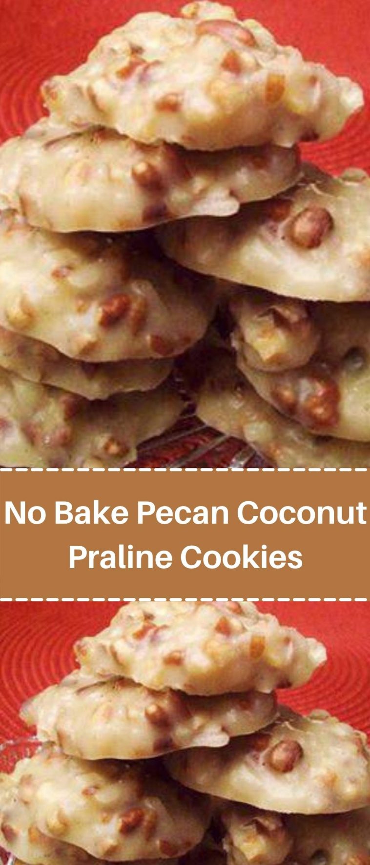 No Bake – Pecan Coconut Praline Cookies