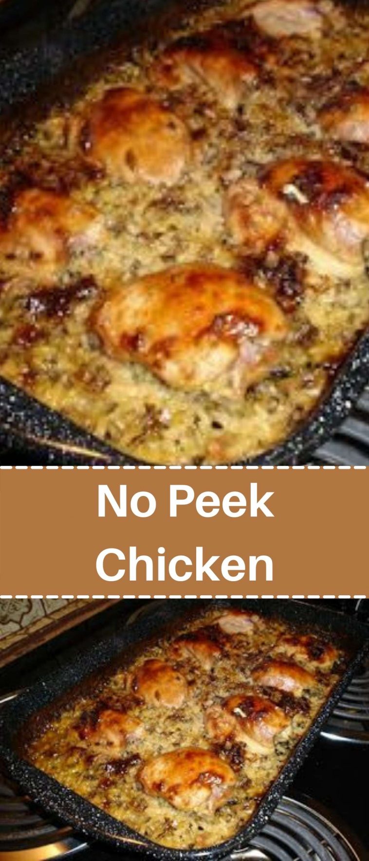 No Peek Chicken