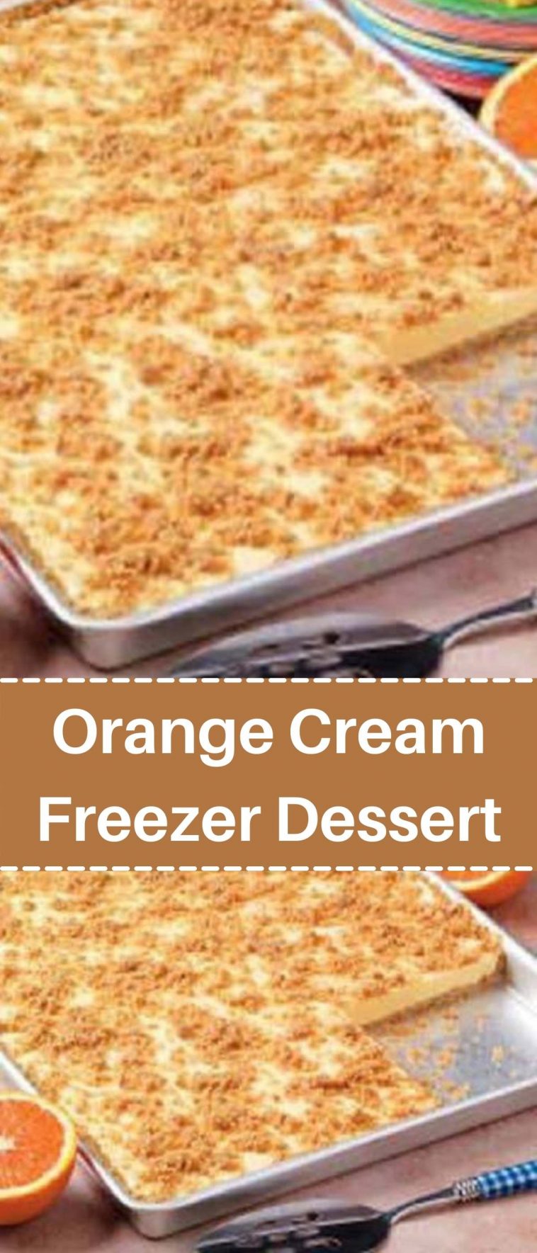 Orange Cream Freezer Dessert