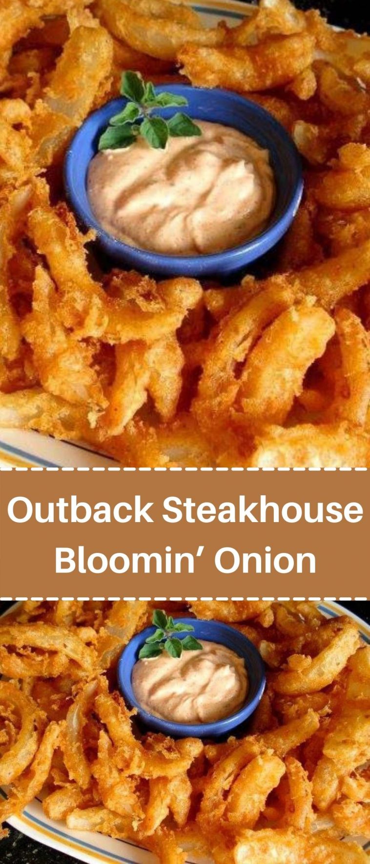 Outback Steakhouse Bloomin’ Onion