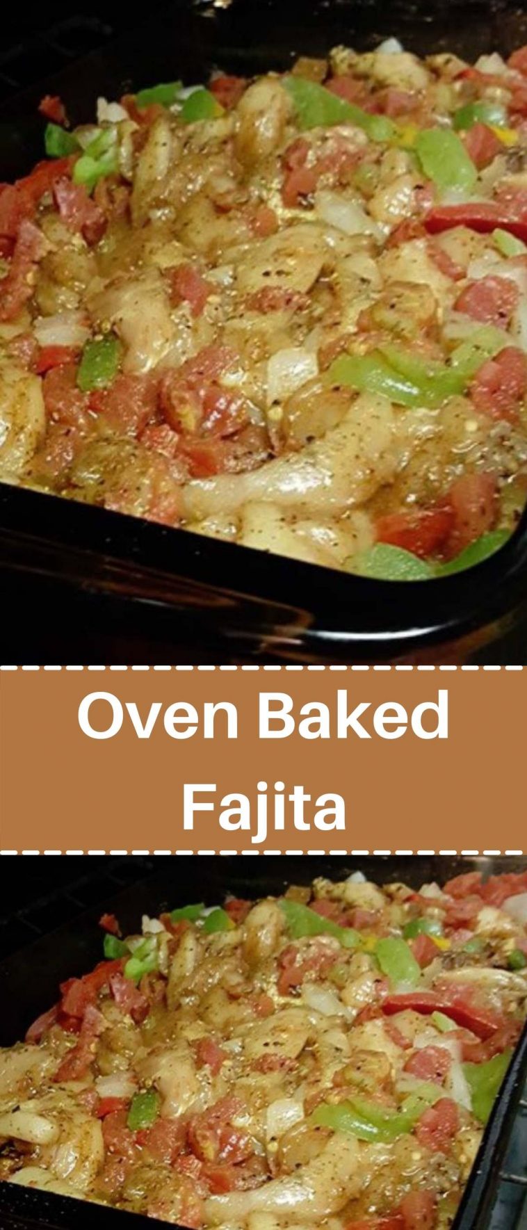 Oven Baked Fajita