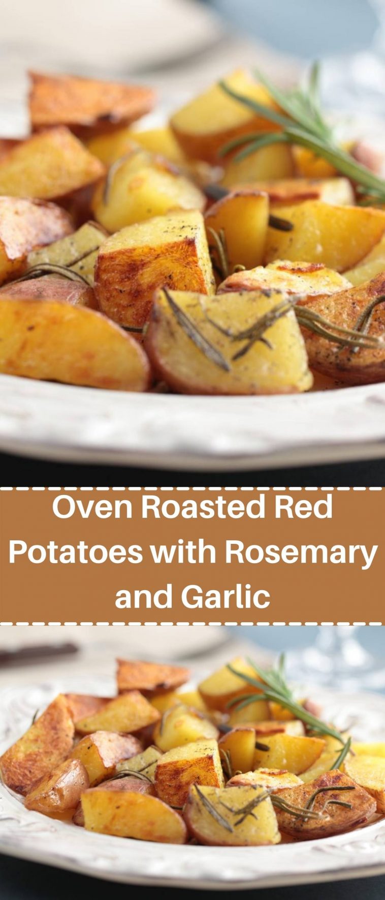 Oven Roasted Red Potatoes with Rosemary and Garlic
