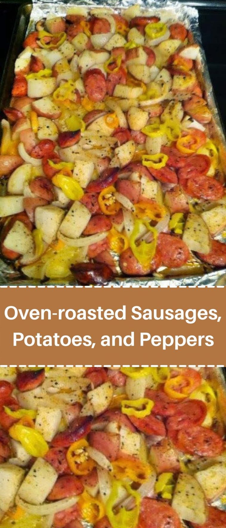 Oven-roasted Sausages, Potatoes, and Peppers