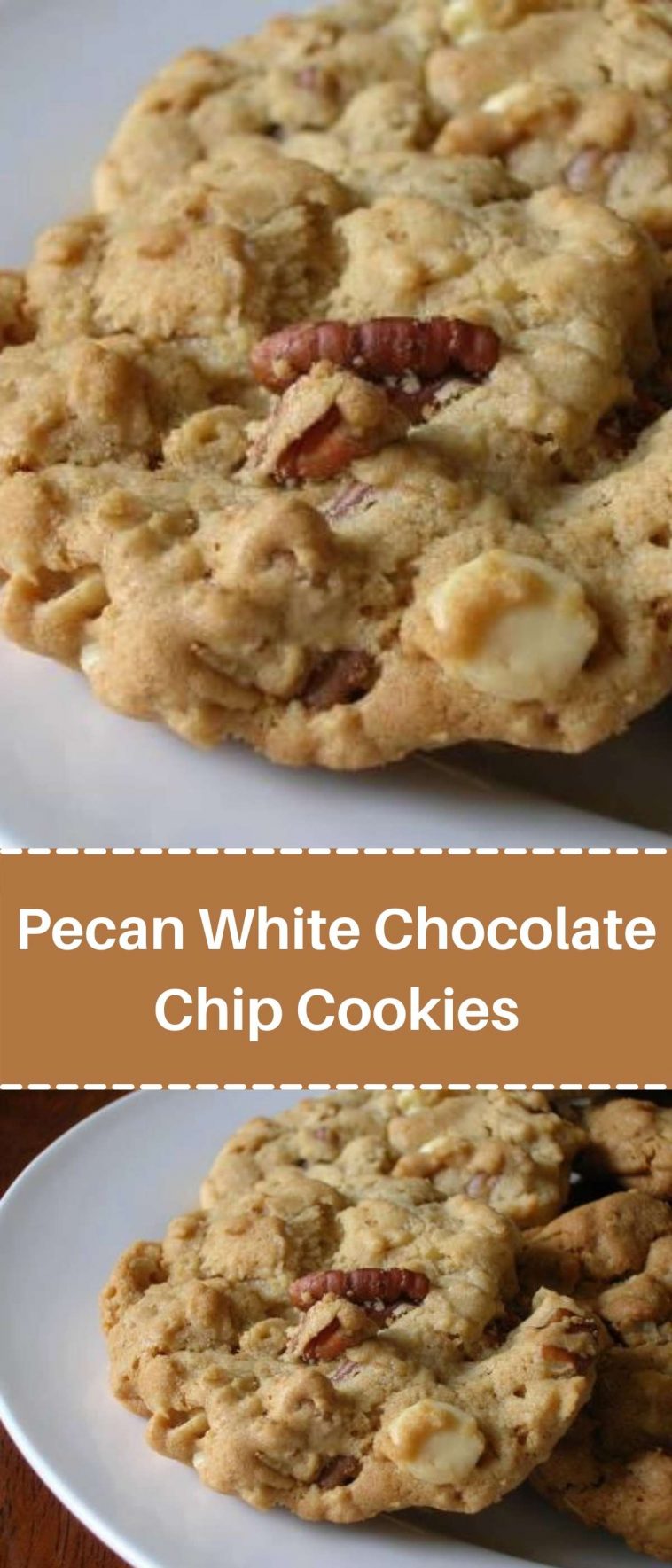 Pecan White Chocolate Chip Cookies