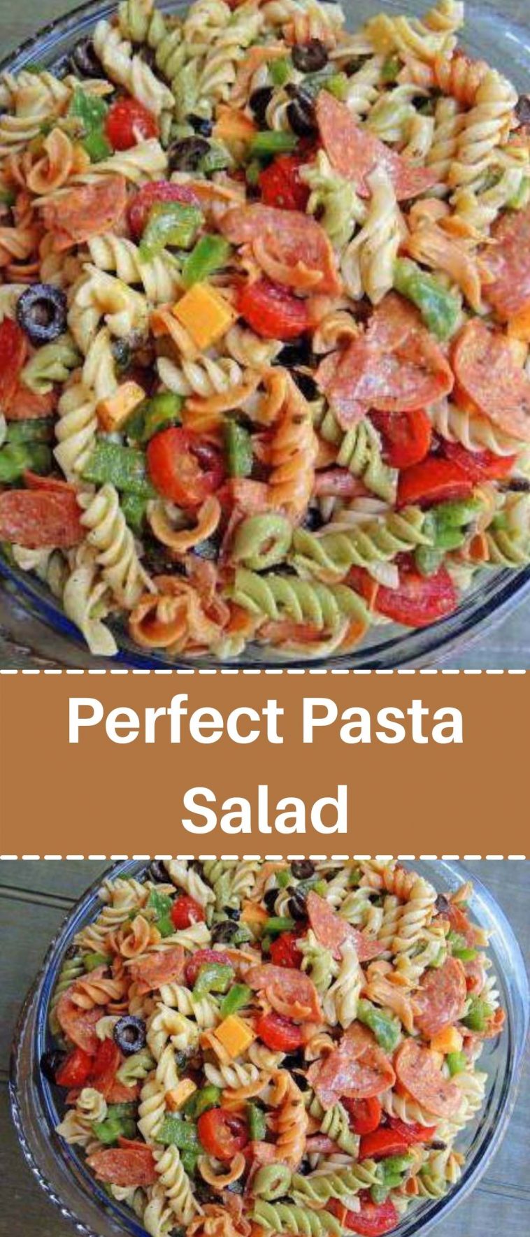 Perfect Pasta Salad