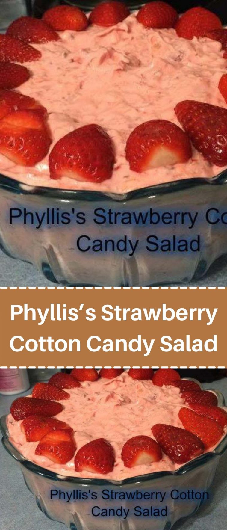 Phyllis’s Strawberry Cotton Candy Salad
