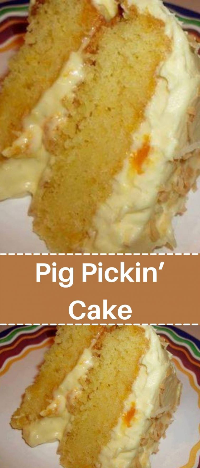 Pig Pickin’ Cake