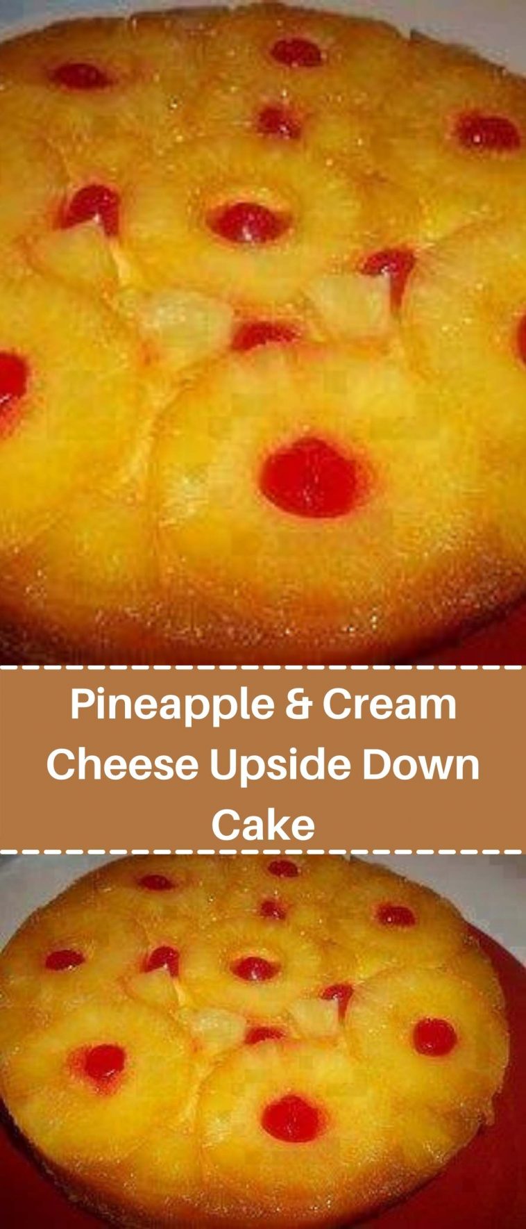 Pineapple & Cream Cheese Upside Down Cake