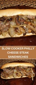 SLOW COOKER PHILLY CHEESE STEAK SANDWICHES