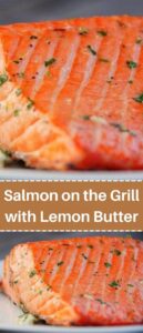 Salmon on the Grill with Lemon Butter