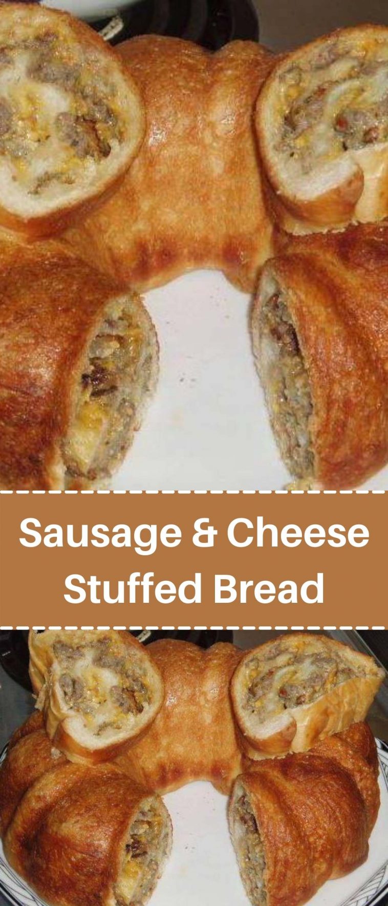 Sausage & Cheese Stuffed Bread
